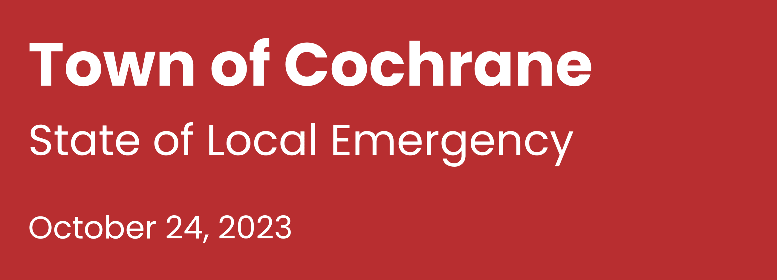 WATCH The Town of Cochrane addresses State of Local Emergency